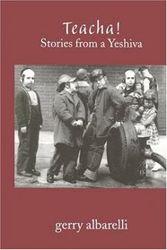 Teacha! Stories from a Yeshiva