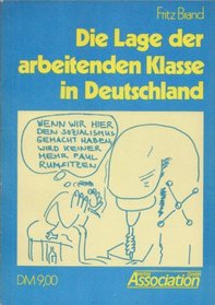 Die Lage der arbeitenden Klasse in Deutschland (German Edition)