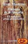 Historia De La Filosofia: La Filosofia Griega Prearistotelica (El Libro De Bolsillo (Lb))