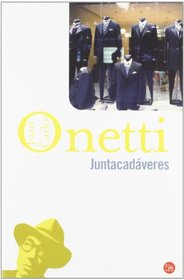 Juntacadveres (Spanish Edition)