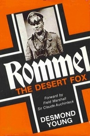 Rommel The Desert Fox