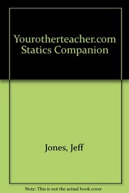 YourOtherTeacher.com Statics Companion