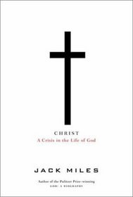 Christ: A Crisis in the Life of God