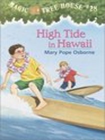 High Tide In Hawaii  (Magic Tree House, Bk 28)