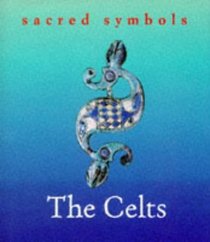 The Celts (Sacred Symbols)