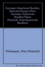 German-American Studies: Selected Essays
