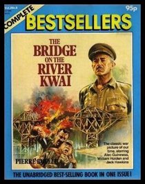 THE BRIDGE ON THE RIVER KWAI - Complete Bestsellers - Volume 2, number 8
