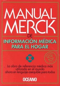 The Merck Manual of Medical Information: Home Edition (Spanish Version)