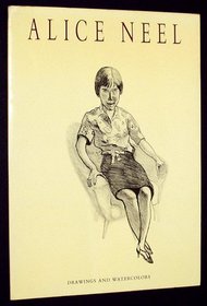 Alice Neel: Drawings and Watercolors