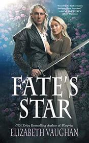Fate's Star: Prequel to the Chronicles of the Warlands