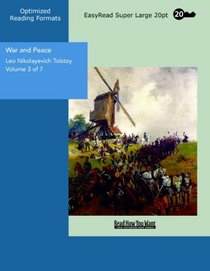 War and Peace Volume 3 of 7: [EasyRead Super Large 20pt Edition]