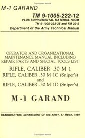 U.S. Army M-1 Garand Technical Manual