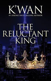The Reluctant King (The Book of Shadow, 1)