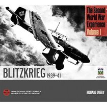 The Second World War Experience Volume 1: Blitzkrieg 1939-41