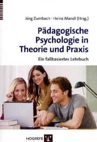 Pdagogische Psychologie in Theorie und Praxis