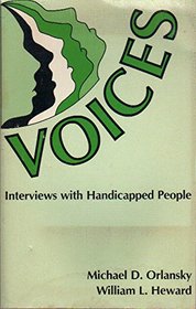 Voices: Interviews With Handicapped People