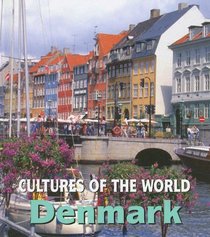Denmark (Cultures of the World)