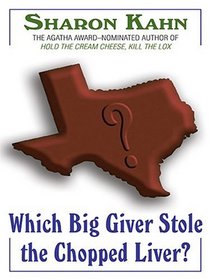 Which Big Giver Stole The Chopped Liver?: A Ruby, The Rabbi's Wife Mystery (Thorndike Press Large Print Core Series)