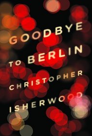 Goodbye to Berlin