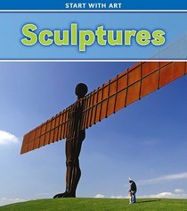 Sculptures (Heinemann Read and Learn: Start With Art)