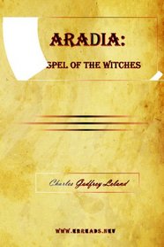 Aradia: Gospel of the Witches