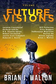 Future Visions: Volume 1