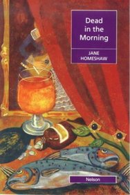 Dead in the Morning (Nelson Graded Readers)