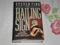 The Hailing Sign