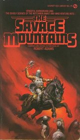 The Savage Mountains (Horseclans, Bk 5)