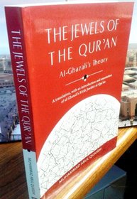 The Jewels of the Qur'an: Al-Ghazali's Theory