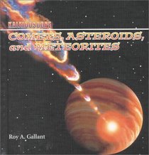 Comets, Asteroids,  and Meteorites (Kaleidoscope: Space)