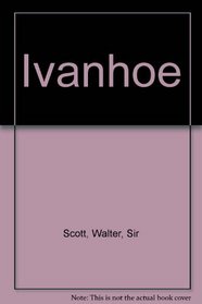 Ivanhoe (Airmont Classics)