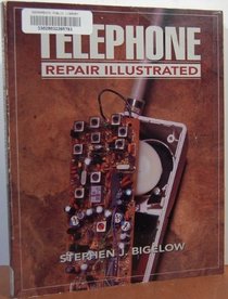 Telephone Repair Illustrated