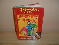 Susan, Bill and the Bright Star Circus