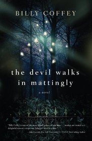 The Devil Walks in Mattingly (Thorndike Press Large Print Christian Mystery)