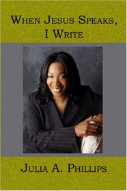 When Jesus Speaks, I Write