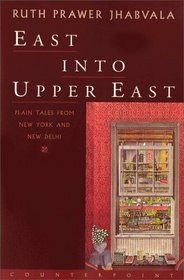 East into Upper East: Plain Tales from New York and New Delhi