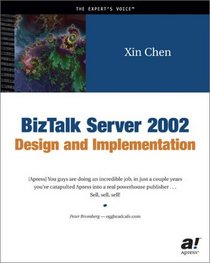 BizTalk Server 2002 Design and Implementation