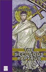 The Secundus Papyrus (Toby Crime)