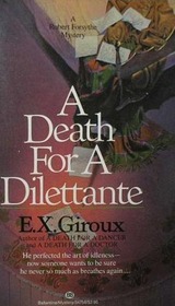 A Death for a Dilettante (Robert Forsythe, Bk 5)