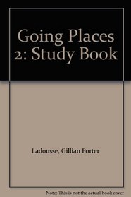 Going Places 2: Study Book