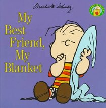 My Best Friend, My Blanket (Peanuts)