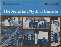 Agrarian Myth in Canada