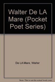 Walter De LA Mare (Pocket Poet Series)