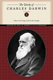 The Works of Charles Darwin, Volume 1: Diary of the Voyage of the H. M. S. Beagle