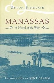 Manassas: A Novel of the Civil War (Classics Civil War Fiction)