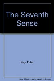 The Seventh Sense: A Study of Francis Hutcheson's Aesthetics and Its Influence in Eighteenth-Century Britain