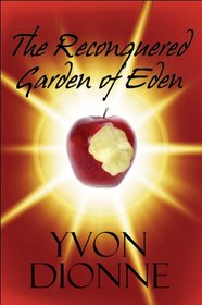 Reconquered Garden of Eden