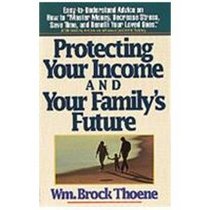 Protecting Your Income and Your Family's Future