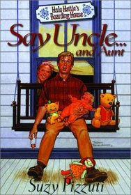 Say Uncle (Halo Hattie's Boarding House , No 1)